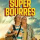 photo du film Super-bourrés