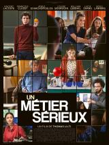 voir la fiche complète du film : Un métier sérieux