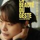 photo du film La Beauté du geste