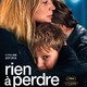 photo du film Rien à perdre