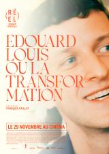 voir la fiche complète du film : Édouard Louis, ou la transformation