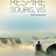 photo du film Respire, Souris, Vis