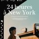 photo du film 24 heures à New-York