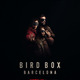 photo du film Bird Box Barcelona