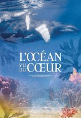 voir la fiche complète du film : L’Océan vu du coeur