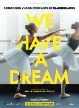 voir la fiche complète du film : We have a dream