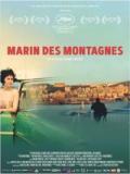 voir la fiche complète du film : Marin des Montagnes