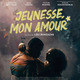 photo du film Jeunesse, mon amour