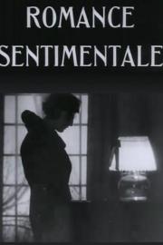 voir la fiche complète du film : Romance sentimentale