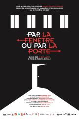 voir la fiche complète du film : Par la fenêtre ou par la porte