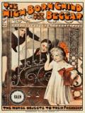 voir la fiche complète du film : The High-Born Child and the Beggar