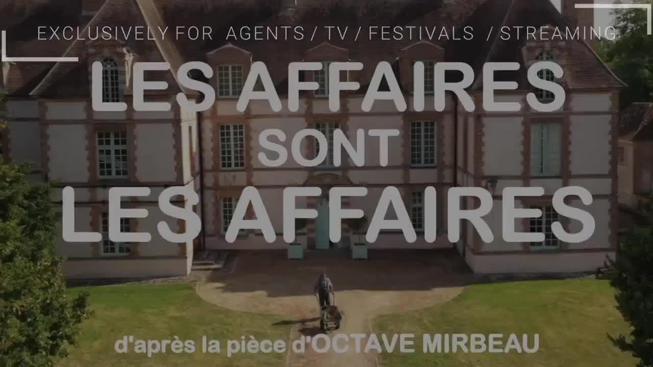 Extrait vidéo du film  Les Affaires sont les affaires