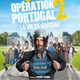 photo du film Operation Portugal 2 - La vie de château