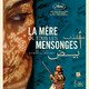 photo du film La Mère de tous les mensonges