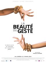 voir la fiche complète du film : La Beauté du geste