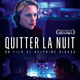 photo du film Quitter la nuit