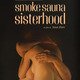 photo du film Smoke Sauna Sisterhood