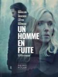 voir la fiche complète du film : Un homme en fuite