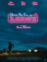 voir la fiche complète du film : LaRoy