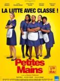 voir la fiche complète du film : Petites mains