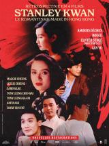 Stanley Kwan, Le Romantisme Made In Hong Kong