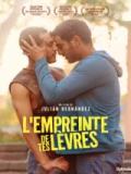 voir la fiche complète du film : L Empreinte de tes lèvres