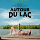 photo du film Autour du lac