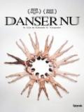 voir la fiche complète du film : Danser nu
