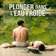 photo du film Plonger dans l'eau froide