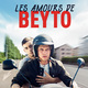 photo du film Les Amours de Beyto