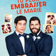 photo du film Tu peux embrasser le marié