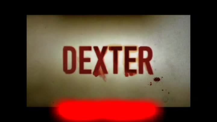 Un extrait de la série  Dexter