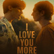 photo du film I Love You More