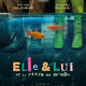 photo du film Elle & lui et le reste du monde