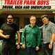 photo du film Trailer park boys : drunk, high and unemployed : live in austin