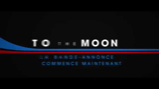 Extrait vidéo du film  To The Moon