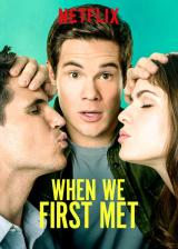 voir la fiche complète du film : When we first met