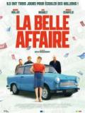 voir la fiche complète du film : La Belle affaire