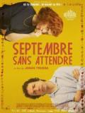 voir la fiche complète du film : Septembre sans attendre