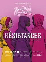 voir la fiche complète du film : Résistances - Quartiers Lointains