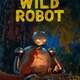 photo du film Le Robot sauvage