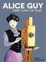 Alice Guy, première femme réalisatrice