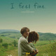 photo du film I Feel Fine.