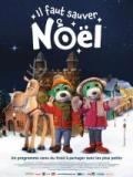 voir la fiche complète du film : Il faut sauver Noël