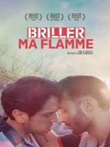 voir la fiche complète du film : Briller ma Flamme