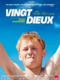 voir la fiche complète du film : Vingt Dieux