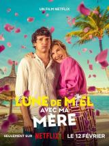 voir la fiche complète du film : Lune de miel avec ma mère