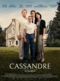 voir la fiche complète du film : Cassandre