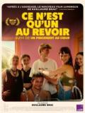 voir la fiche complète du film : Ce n est qu un au revoir