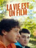 voir la fiche complète du film : La Vie est un film